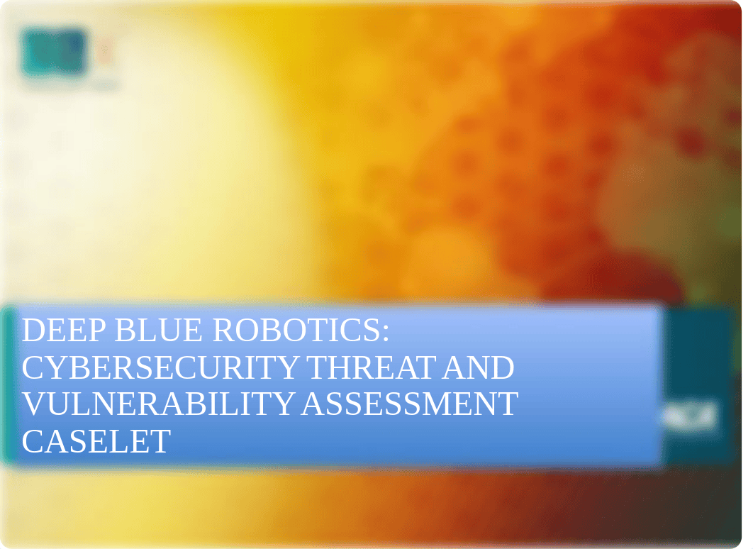 Cybersecurity-Assessment-Caselet_.pptx_d5rrv8do64l_page1