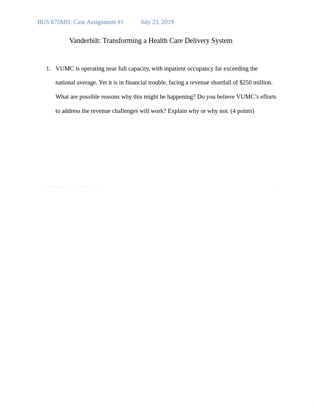 Clinton Questions for Case 1 - Vanderbilt-Transforming a Health Care Delivery System.docx_d5s5t37a1z5_page1