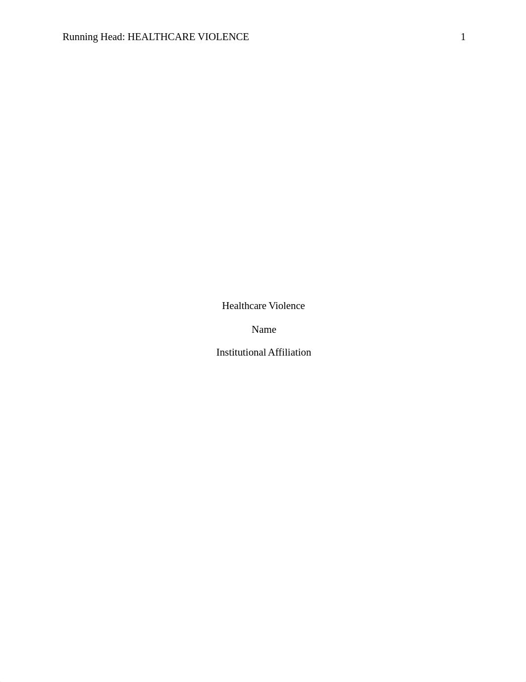 my essay health care violence  nsg 460.docx_d5thr7jbywe_page1