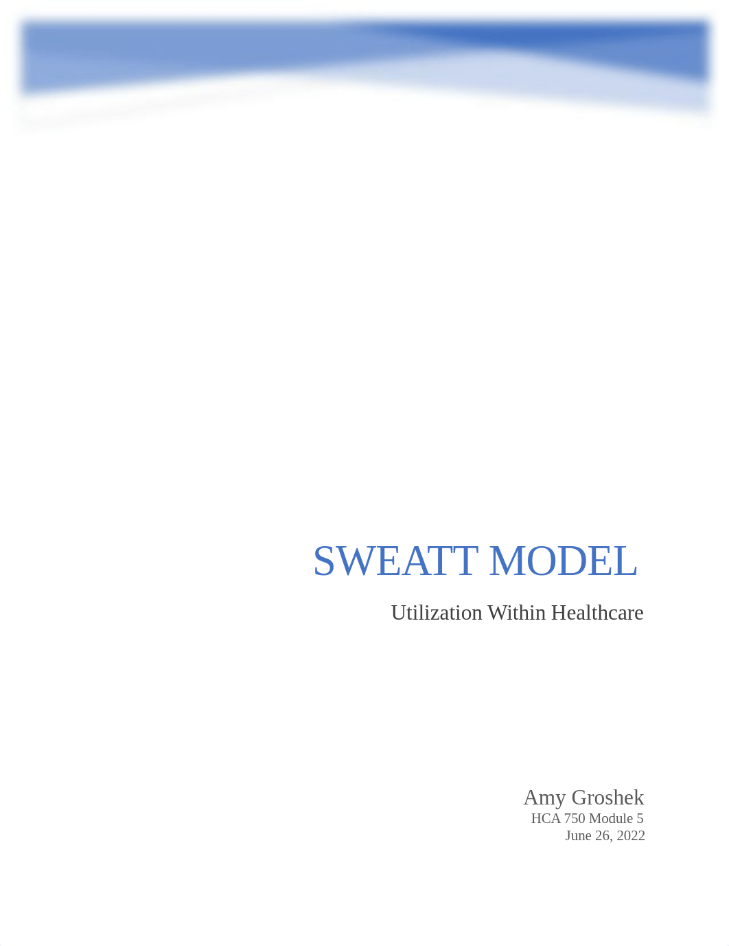 SWEATT Model - Module 5 Individual Paper.docx_d5uesme5p7c_page1