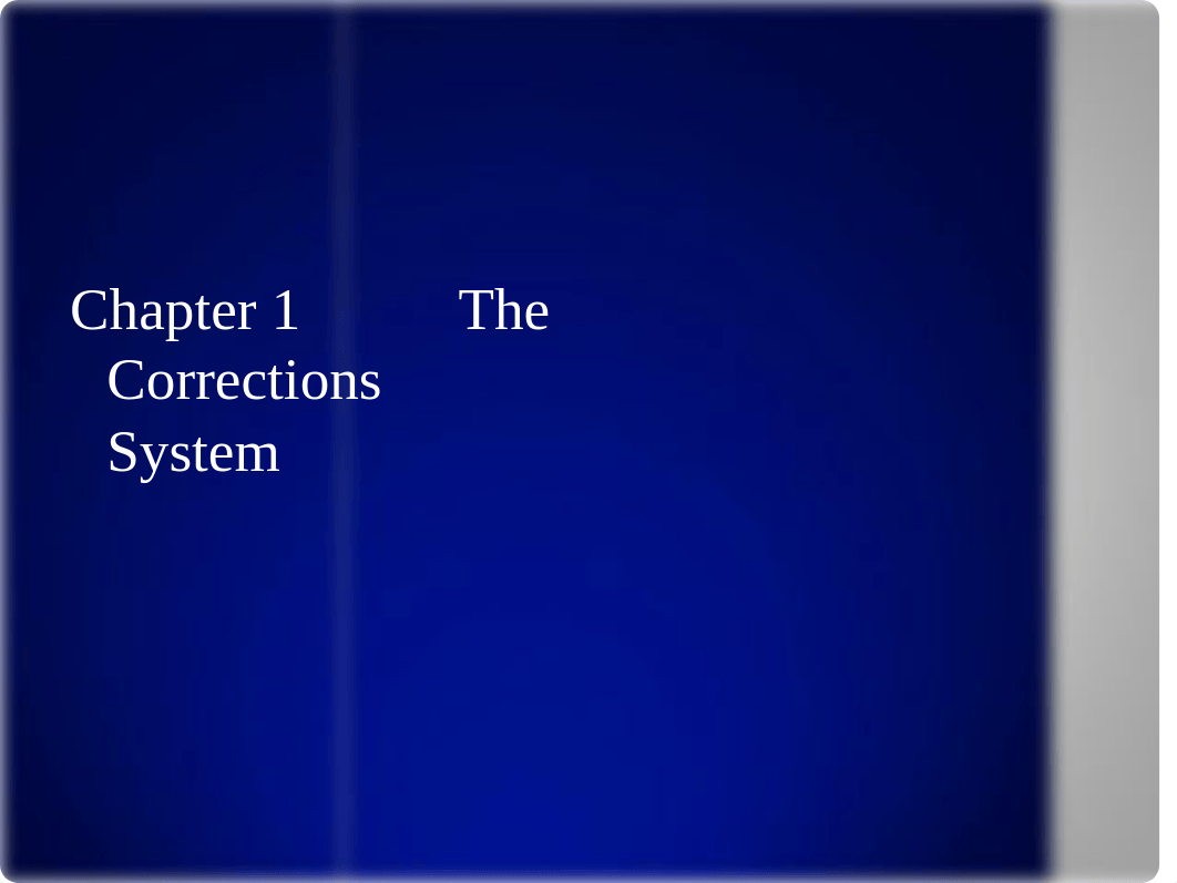 CCJS 450 - Chapter 1- Corrections System (1).ppt_d5v8a0nw8oj_page1