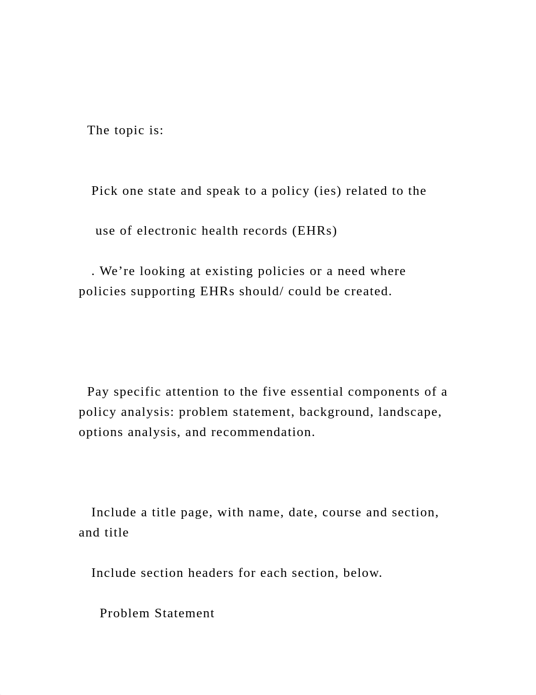 The topic is    Pick one state and speak to a policy (ies).docx_d5vf16dhv3v_page1