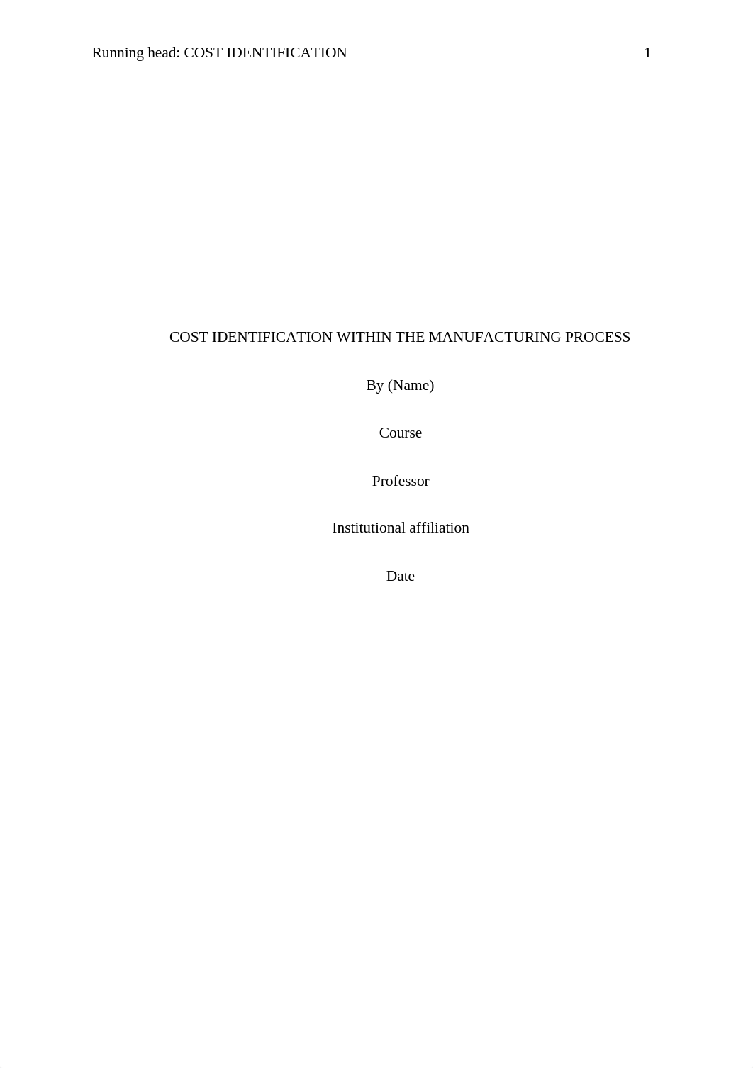 COST IDENTIFICATION WITHIN THE MANUFACTURING PROCESS.edited.docx_d5wh9ptynaj_page1