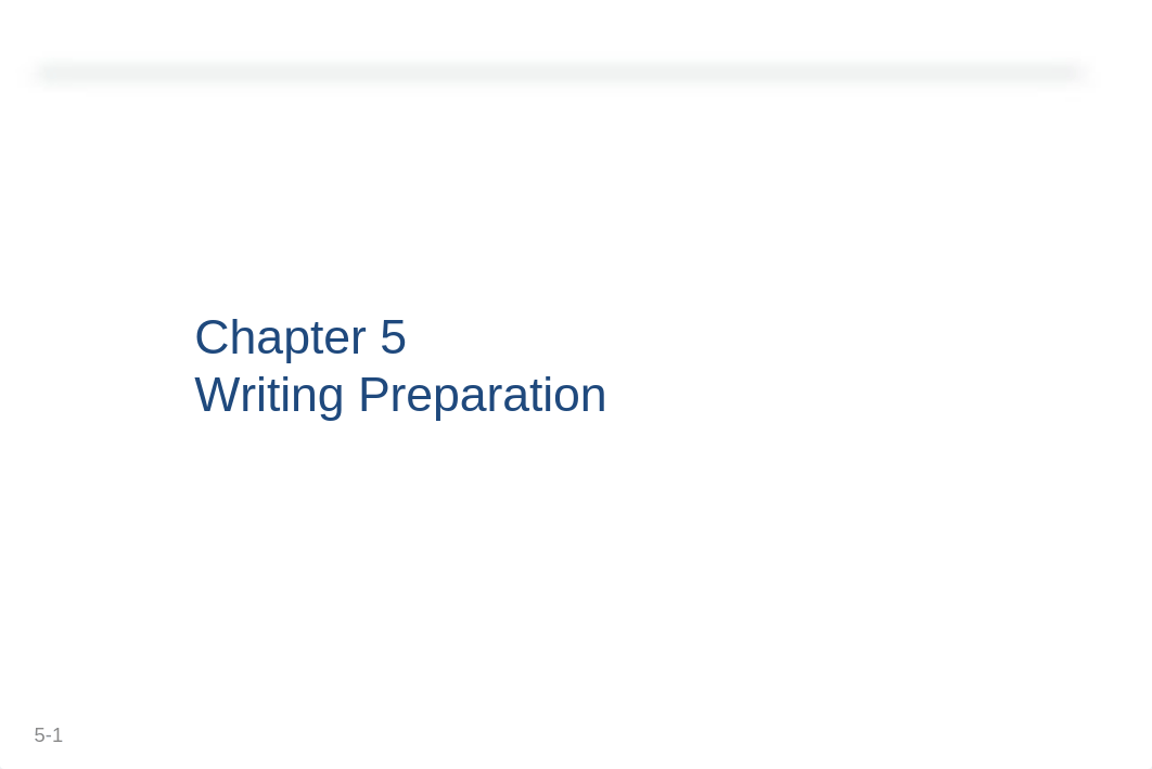 Ch+5+Writing+Preparation.pptx_d5wmmi5k584_page1