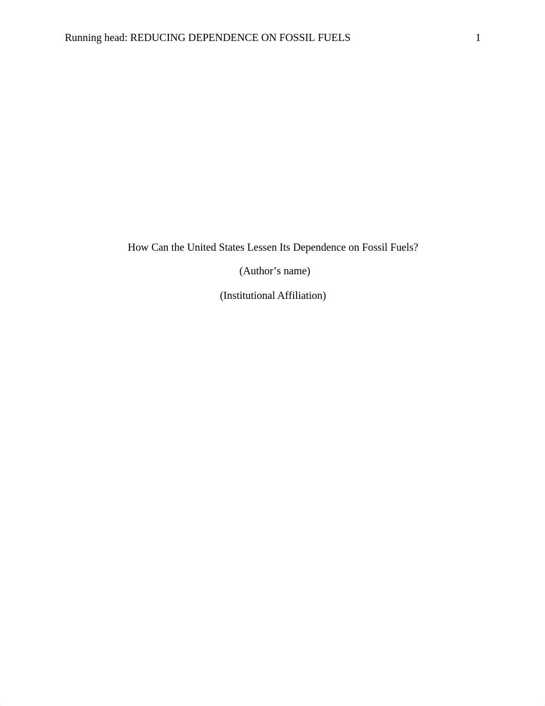 How can the United States lessen its dependence on fossil fuels.docx_d5xhzwo3vyz_page1