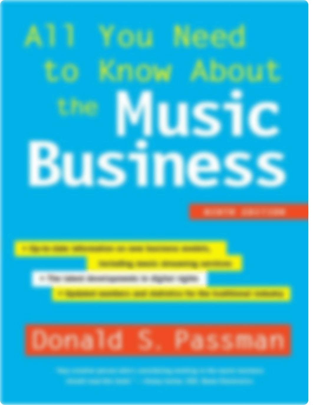 Donald S. Passman-All You Need to Know About the Music Business. Ninth Edition-Simon & Schuster (201_d5xl46b247x_page1