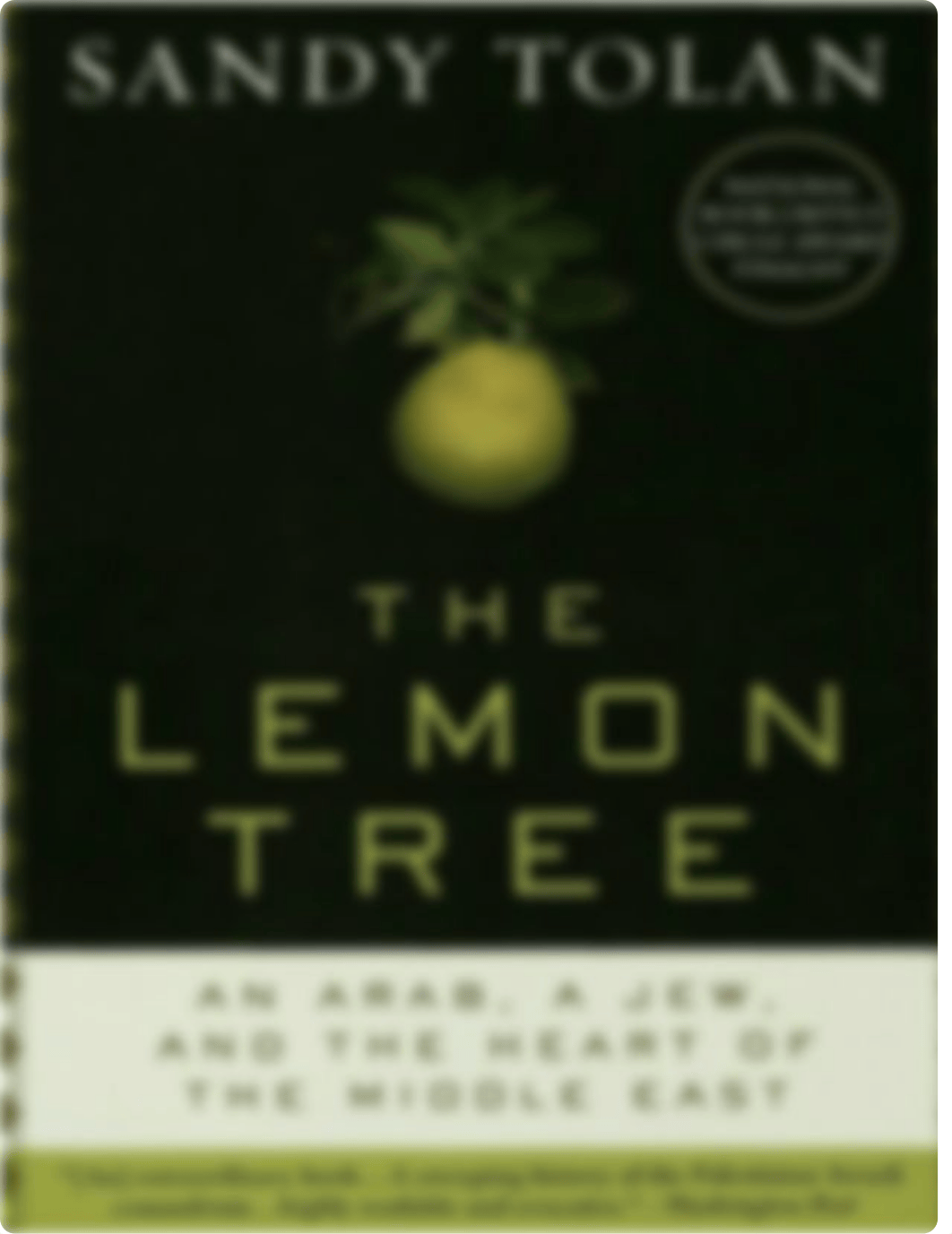 The Lemon Tree An Arab, a Jew, and the Heart of the Middle East by Sandy Tolan (z-lib.org).epub.pdf_d5ynezxdjw5_page1