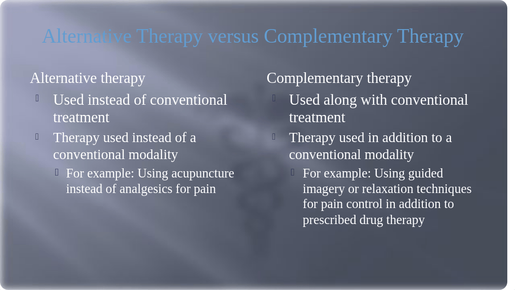 Complementary and Alternative Medicine Lecture 2020.pptx_d5yr8prkv5o_page4