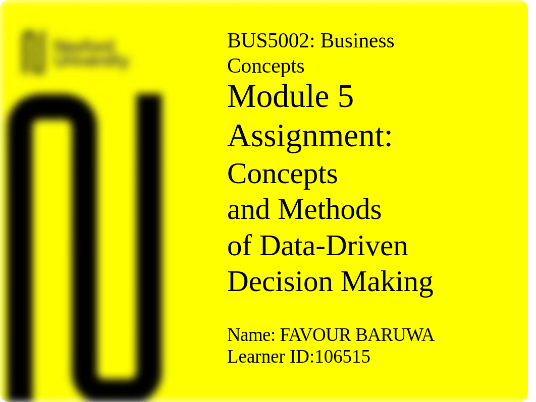 BUS5002 Module 5 Assignment.pptx_d5zn6vs6b8h_page1