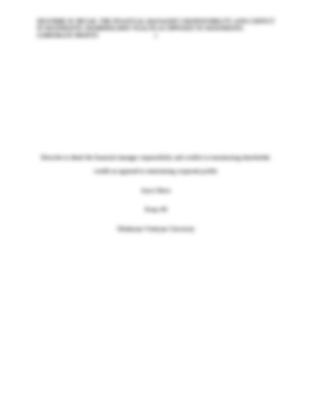 Describe in detail the financial manager responsibility and conflict in maximizing shareholder wealt_d5zu057517v_page1