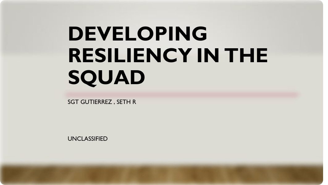 Developing resiliency in the squad PPT.pdf_d6061it5559_page1