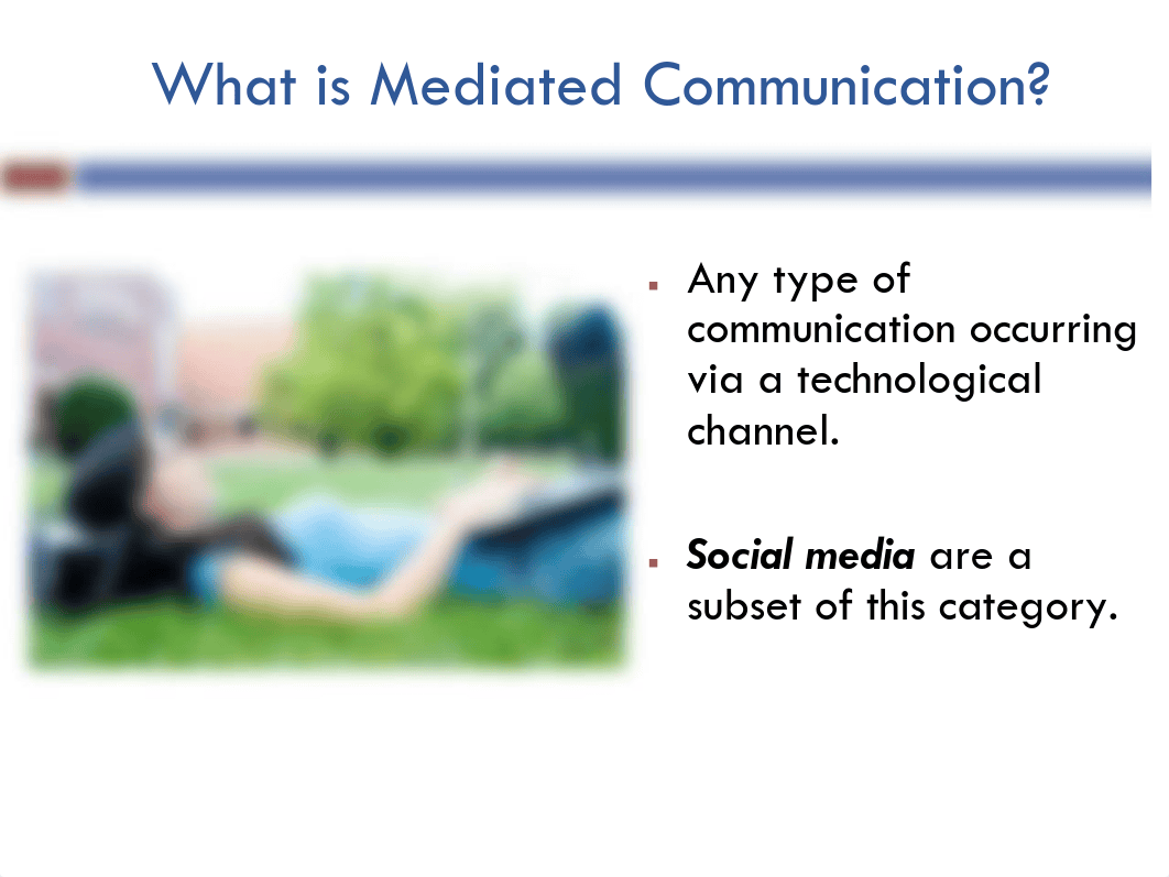 Chapter 2 - Mediated Interpersonal Communication (online).pdf_d606xm6usgp_page3