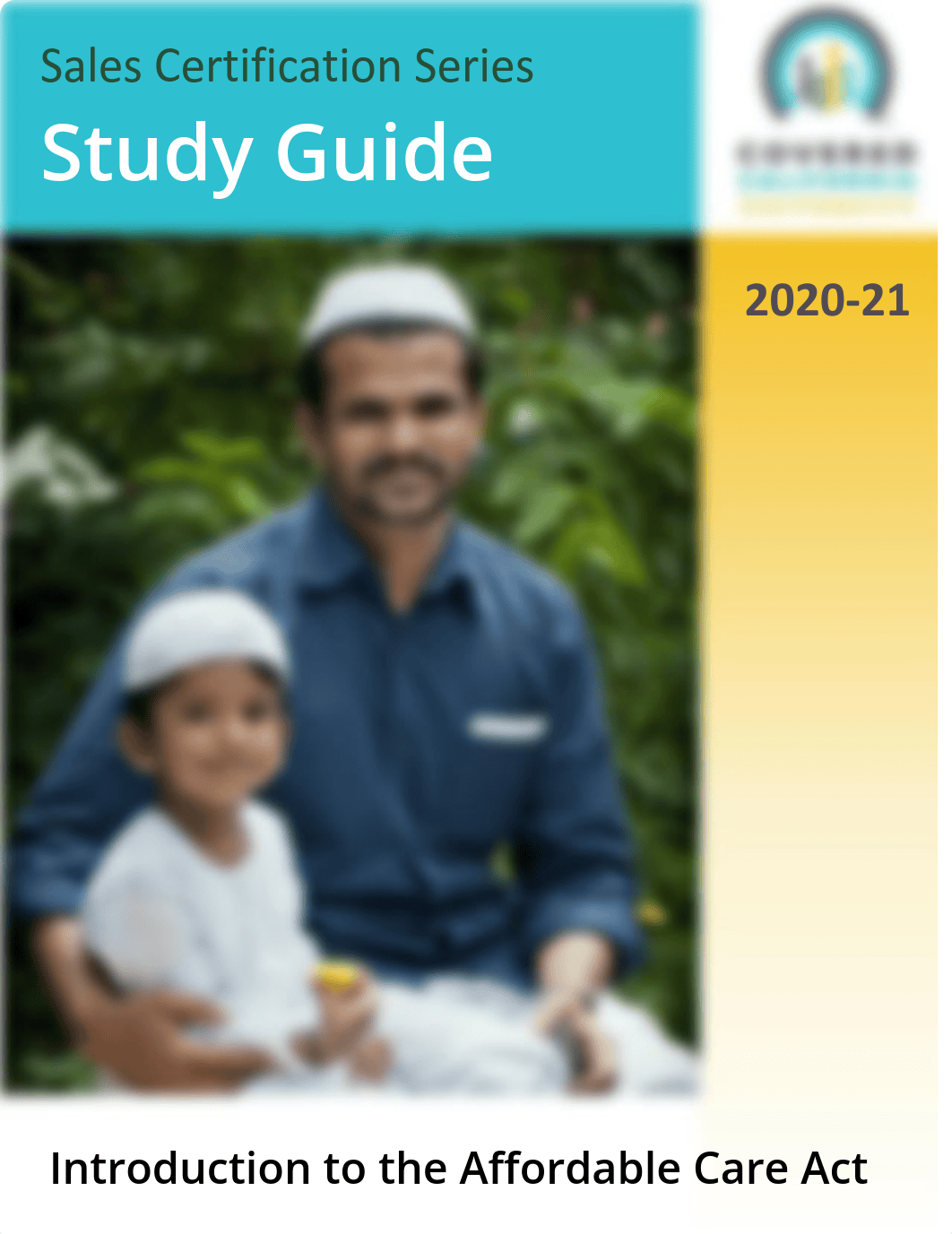 STUDY GUIDE Introduction to the ACA and Covered California 2020-21 (1).pdf_d614bkb5u0j_page1