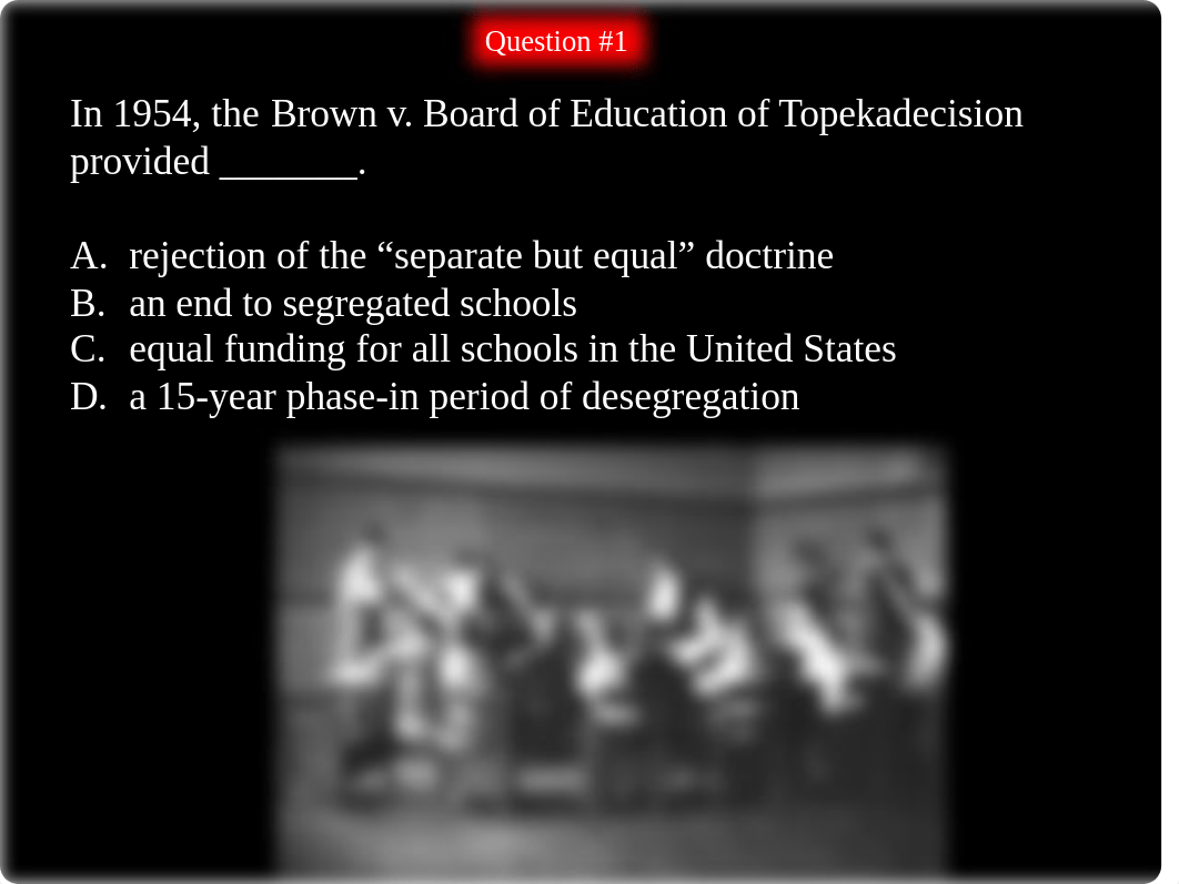 Introduction to TeachingHistorical Foundations of U.S. Education-Ch. 5 Quiz [EDUC254].pptx_d61588luzw6_page2