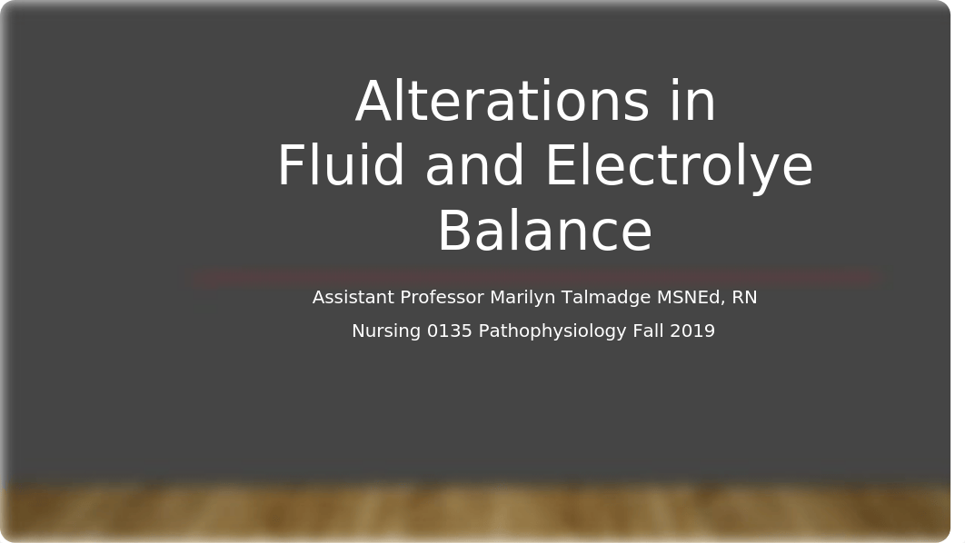 Alterations in Fluid and Electrolyte BalanceStudent 2(1).pptx_d62gr70yxsx_page1