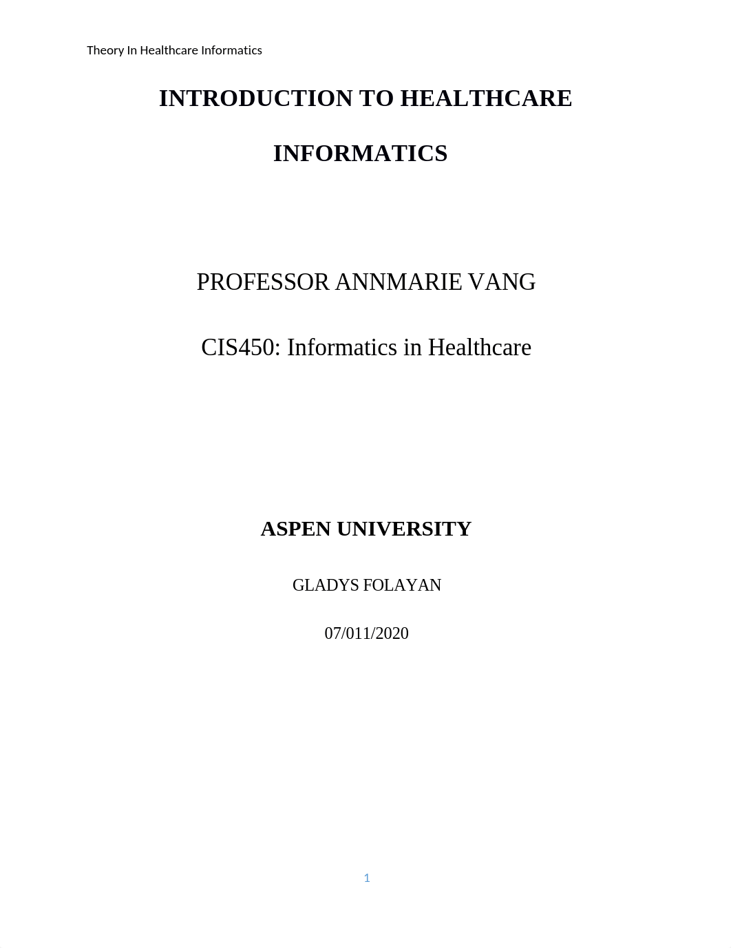 INTRODUCTION TO HEALTHCARE INFORMATICS.docx_d62w7jek88n_page1