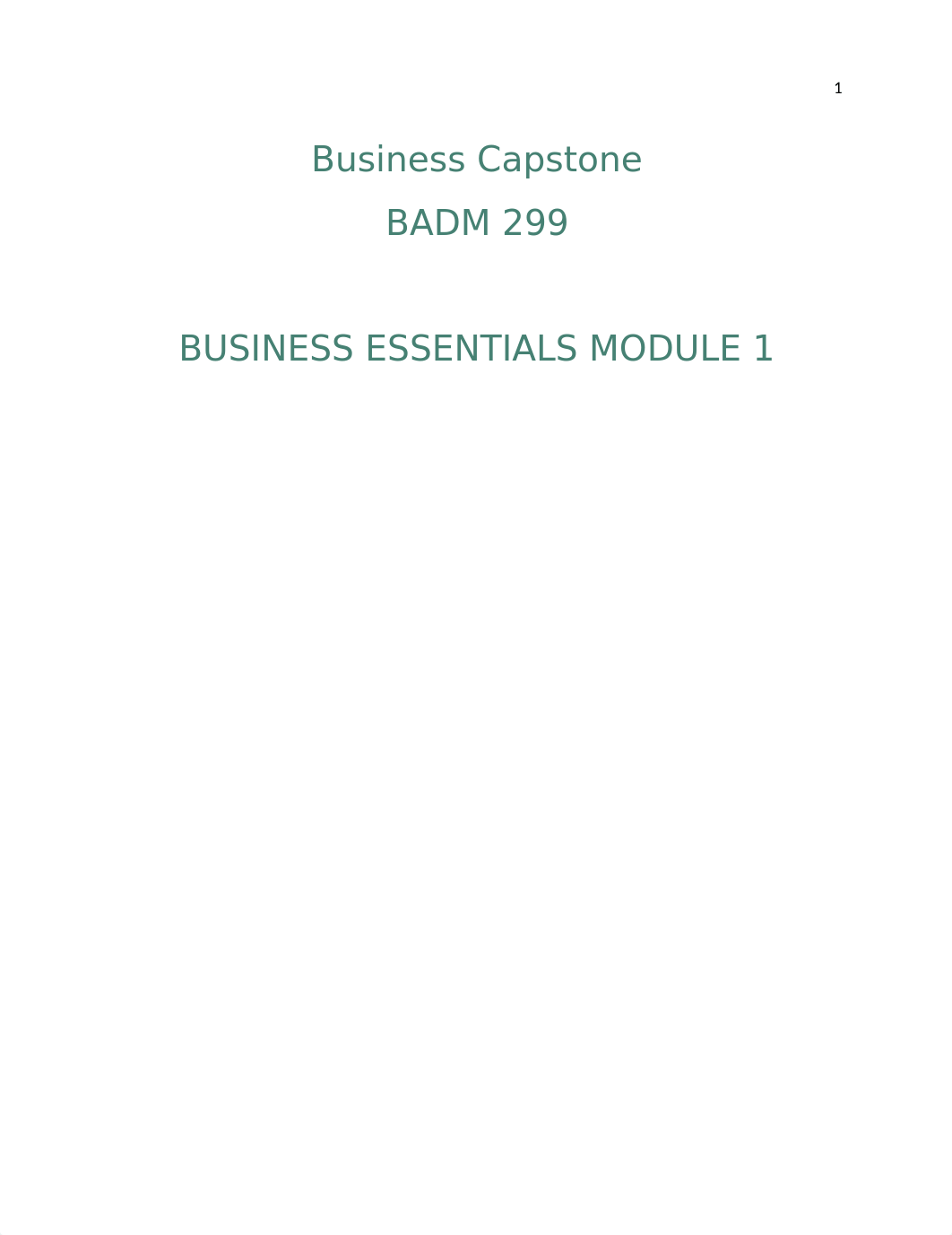 Business Capstone Module 1 BADM 299 A.docx_d62zyg7d0v3_page1