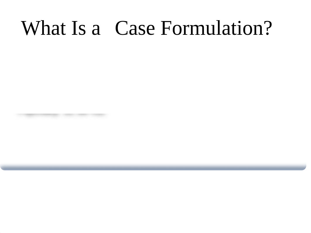 Week 4 Clinical Case Formulation.pdf_d643oj6yz4p_page5