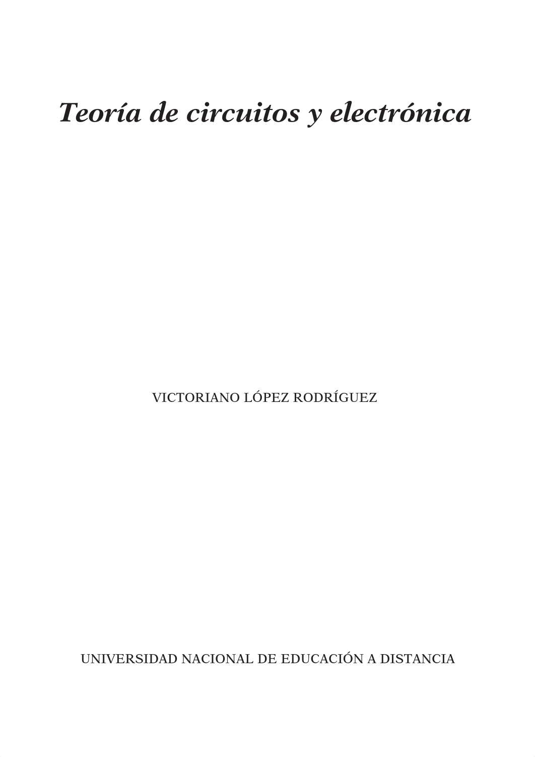 kupdf.net_v-lopez-rodriguez-teoria-de-circuitos-y-electronica-uned-2013pdf.pdf_d64e7w4nm9o_page3