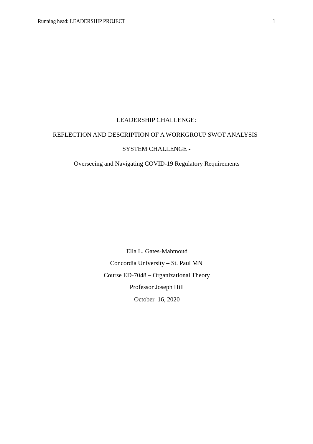 CSP 7048 FINAL Leadership COVID-19 Leadership Project.pdf_d64ivz5hjyj_page1