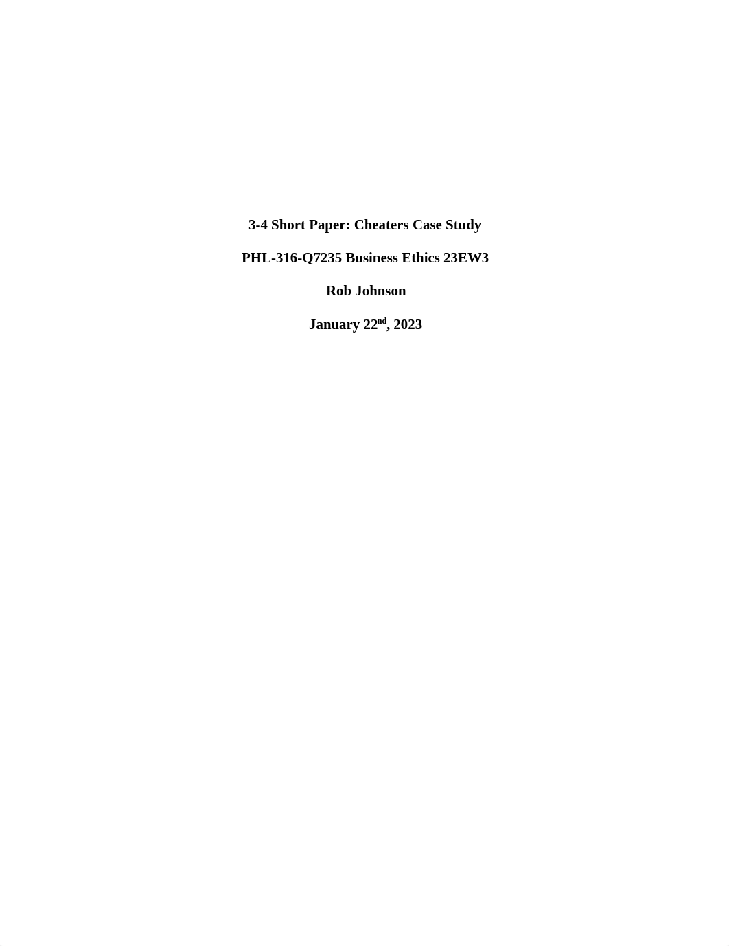 3-4 Short Paper Cheaters Case Study.docx_d64pqziqac4_page1