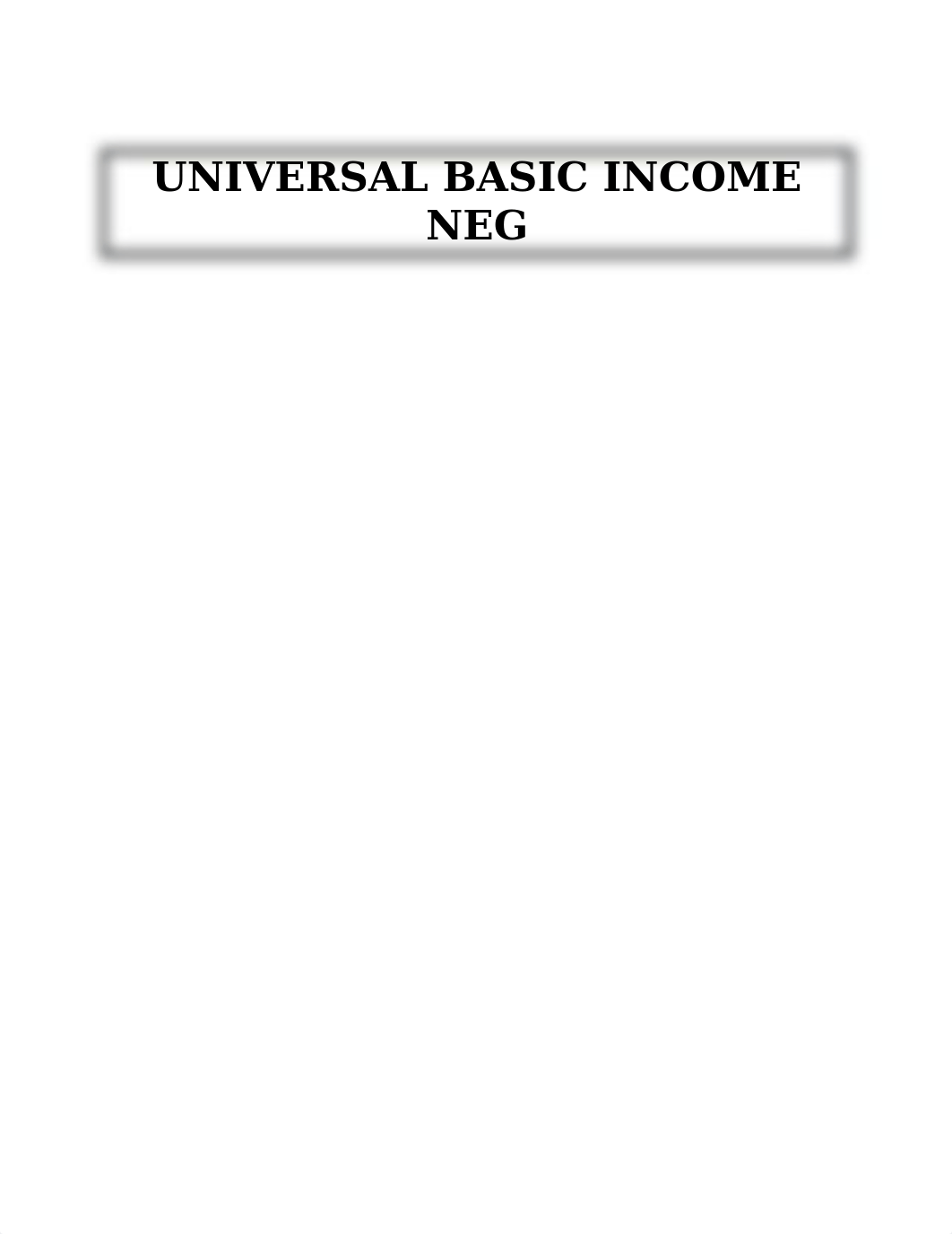 Neg - Basic Income - Starter Packet.docx_d64sb66g6vu_page2