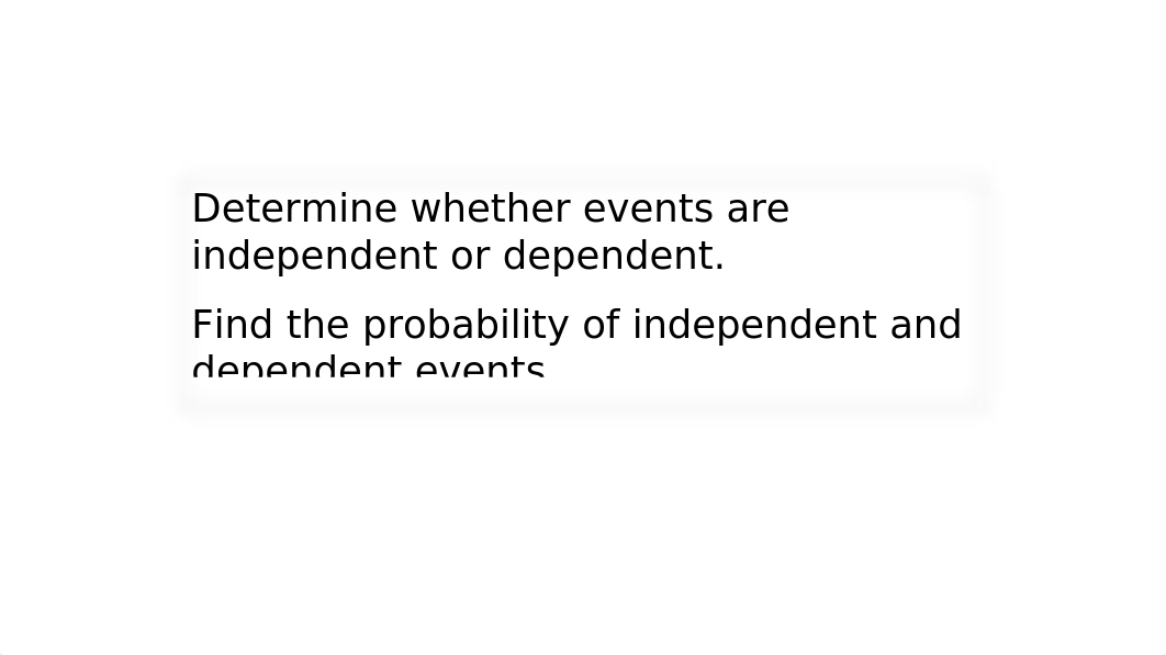 Independent and Dependent events (1).pptx_d65f4y2t6a2_page3