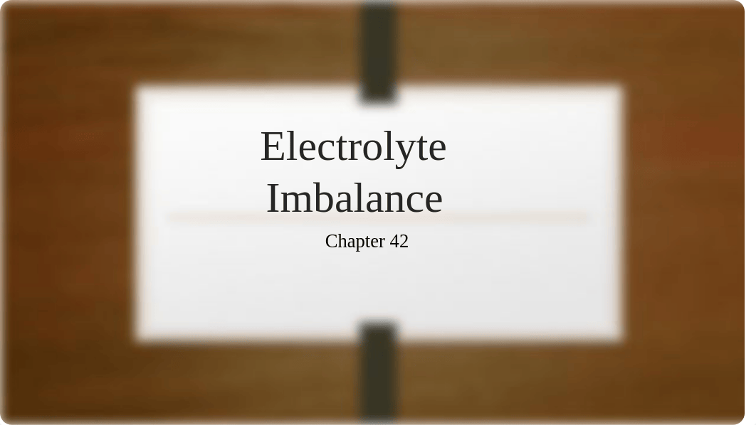 Chapter 42 Fluid Electrolyte and Acid Base Balance2021 updated.pptx_d65kwg5feku_page2