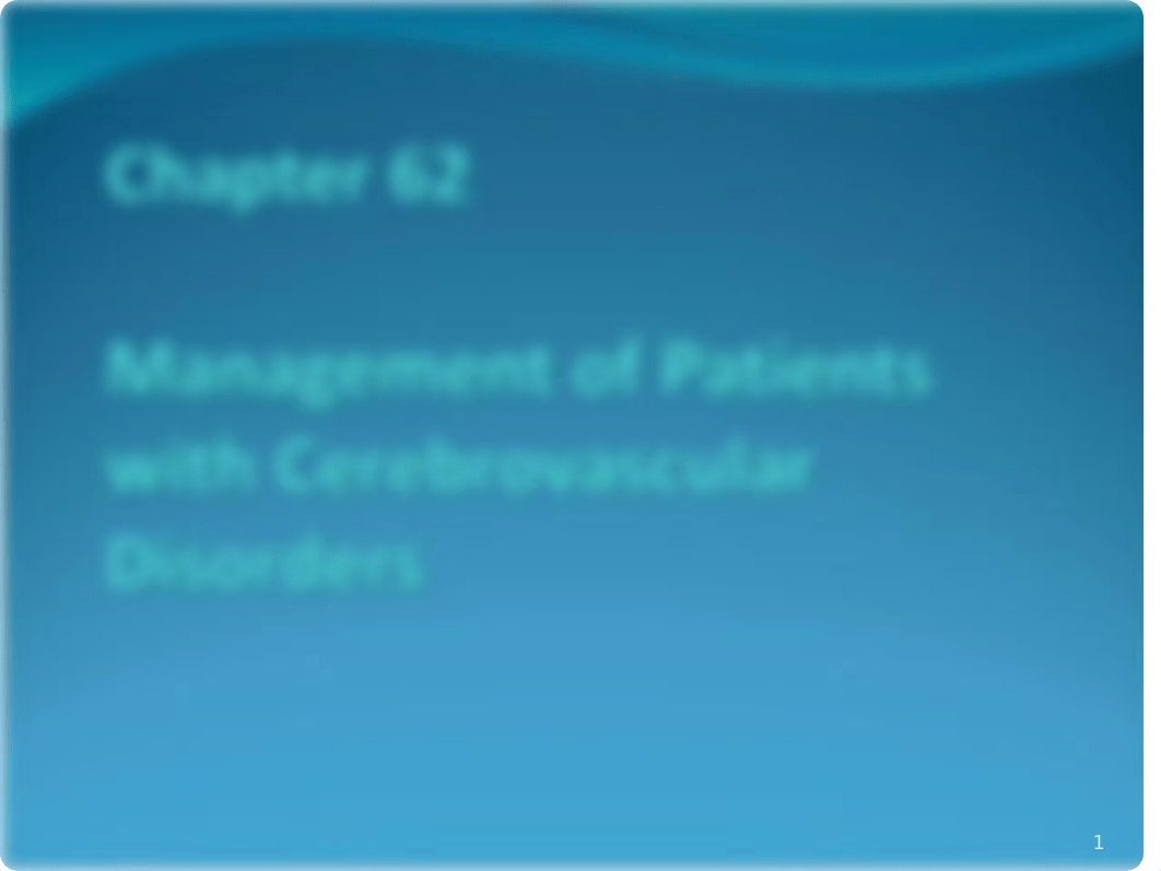 Chapter-62-Management-of-Patients-With-Cerebrovascular-Disorders.ppt_d65s9wiw0qu_page1