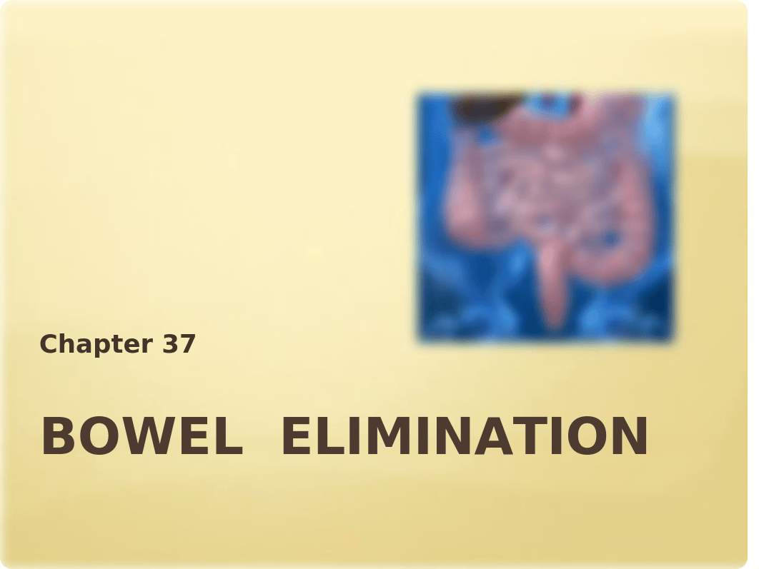 Bowel Elimination (1).pptx_d65t9zxxp6n_page1