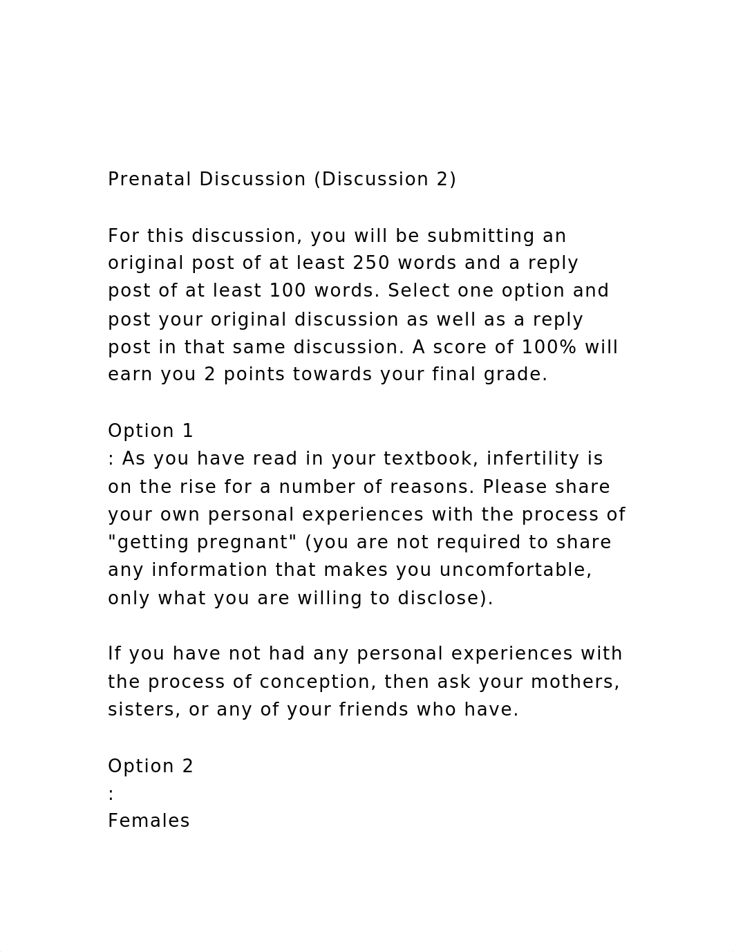 Prenatal Discussion (Discussion 2)For this discussion, you w.docx_d66fdv3fcmp_page2