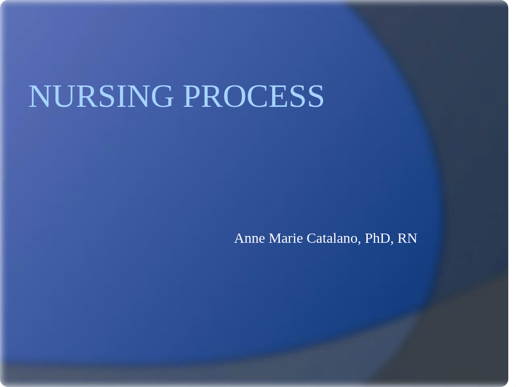 Nursing Process Overview AMC.pptx_d66nyy2ojcw_page1