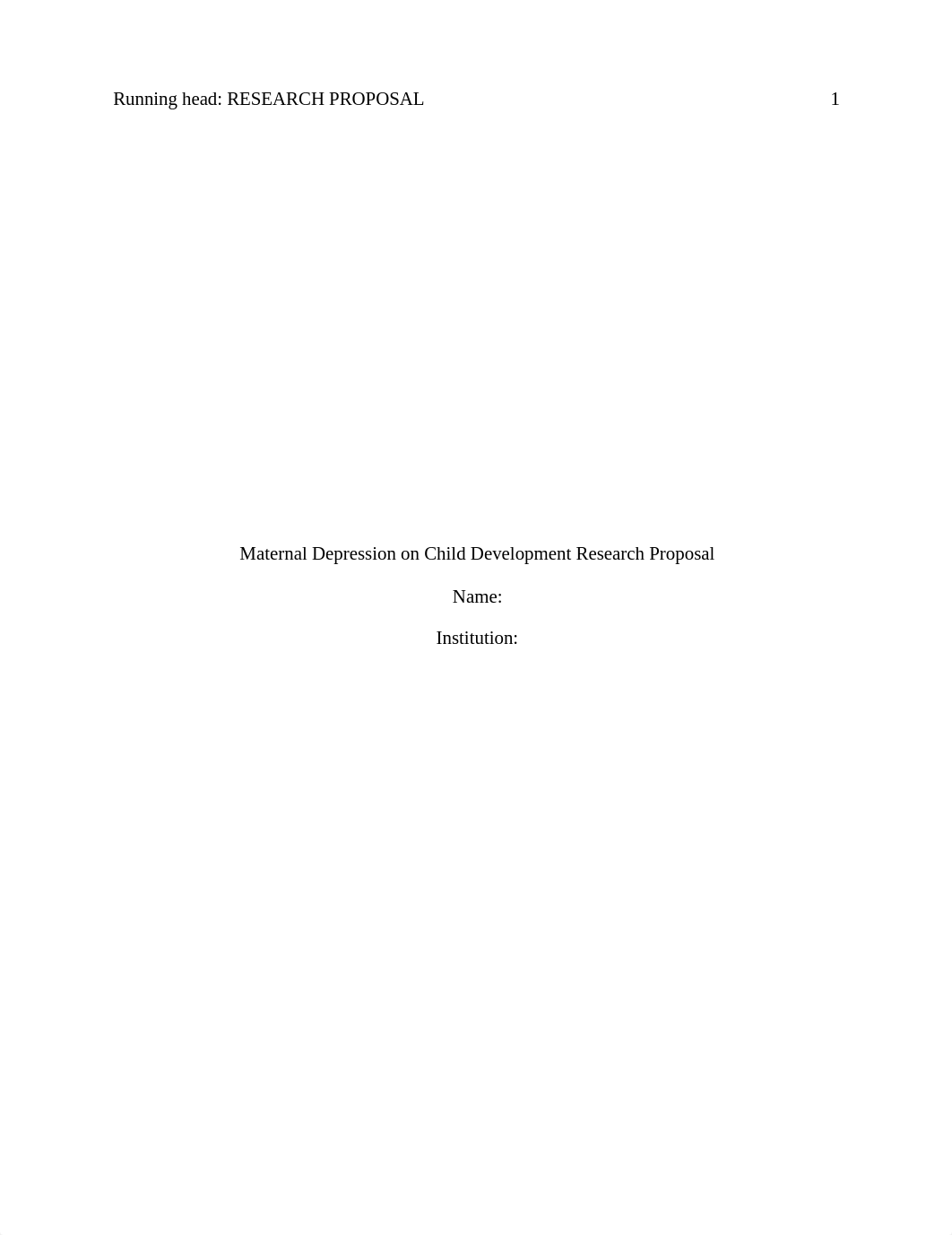 Maternal Depression on Child Development Research Proposal.docx_d678dmzduxa_page1