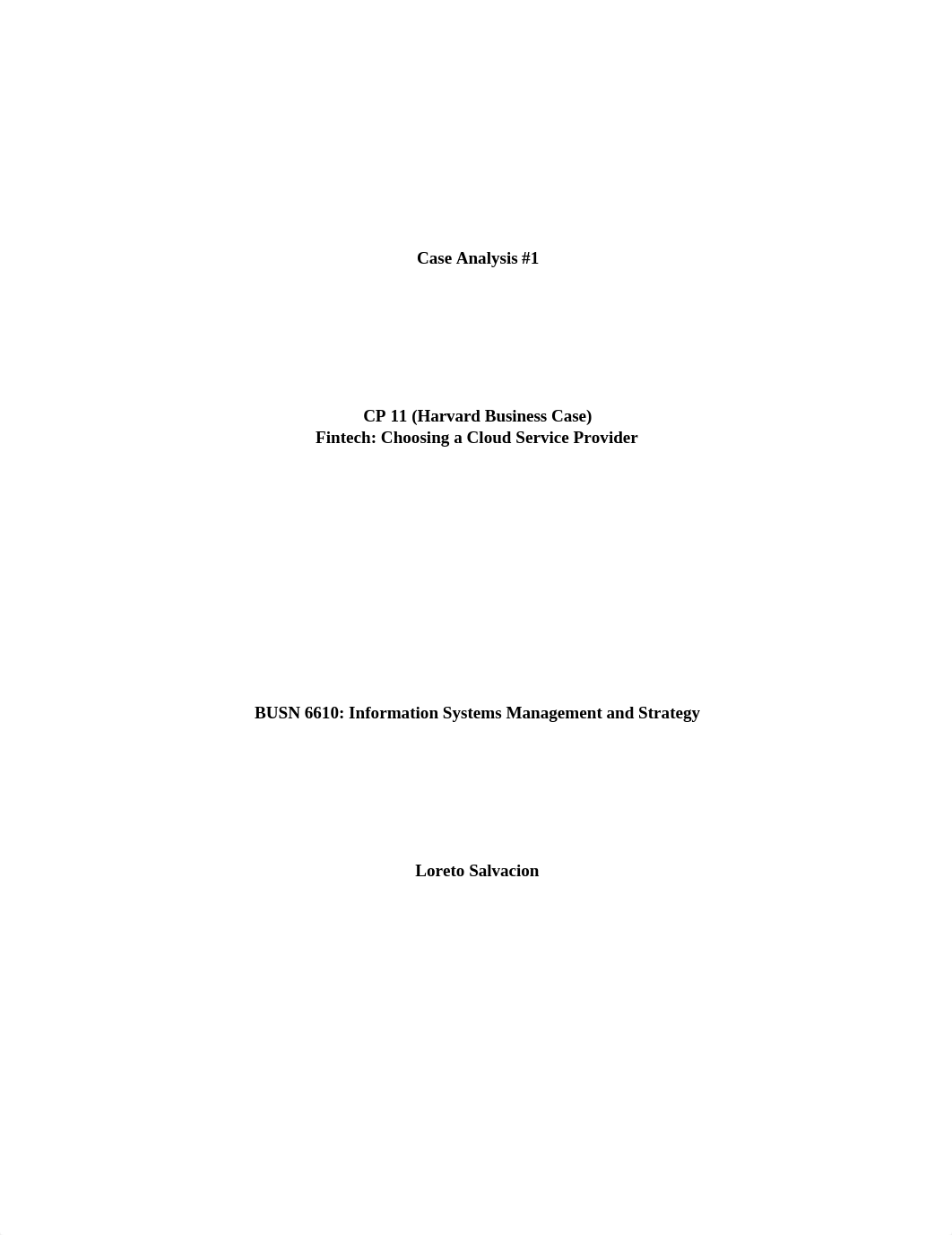 Case Analysis #1_CP 11 Fintech-Choosing a Cloud Service Provider_Loreto Salvacion.docx_d67bp4stx2x_page1