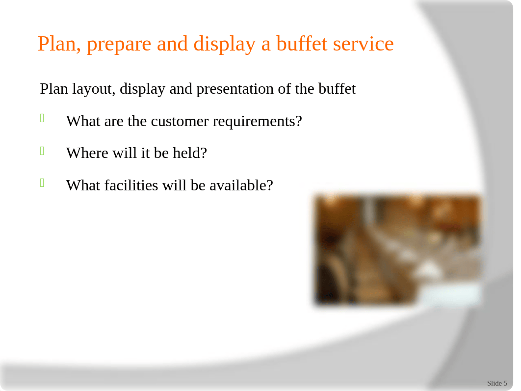 Plan, prepare and display a buffet service.pptx_d67xrkd6hfk_page5