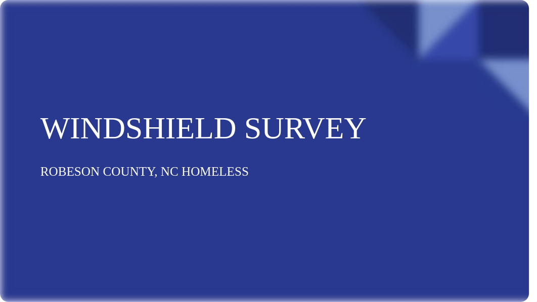 Windshield Survey.pptx_d68zl5woqy4_page1