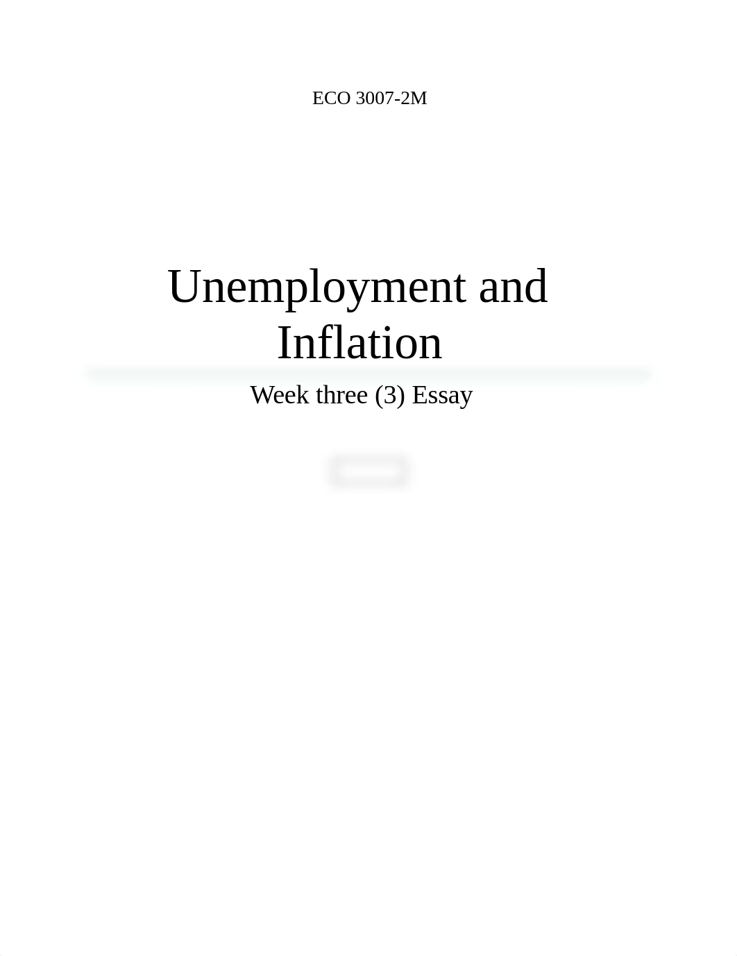 Wk3_ECO 3007-2M_Unemployment and Inflation Essay.docx_d69i5cu2g2a_page1