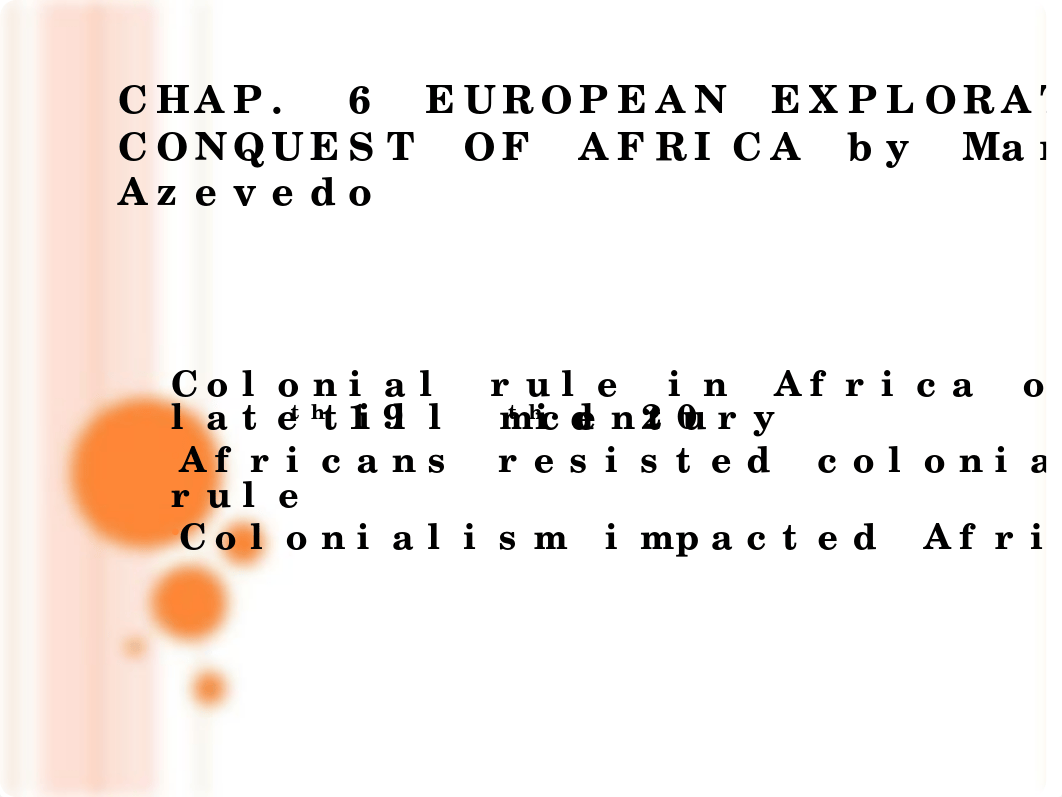 Azevedo Chap. 6 Exploration & Conquest of Africa.ppt_d69viul7183_page2