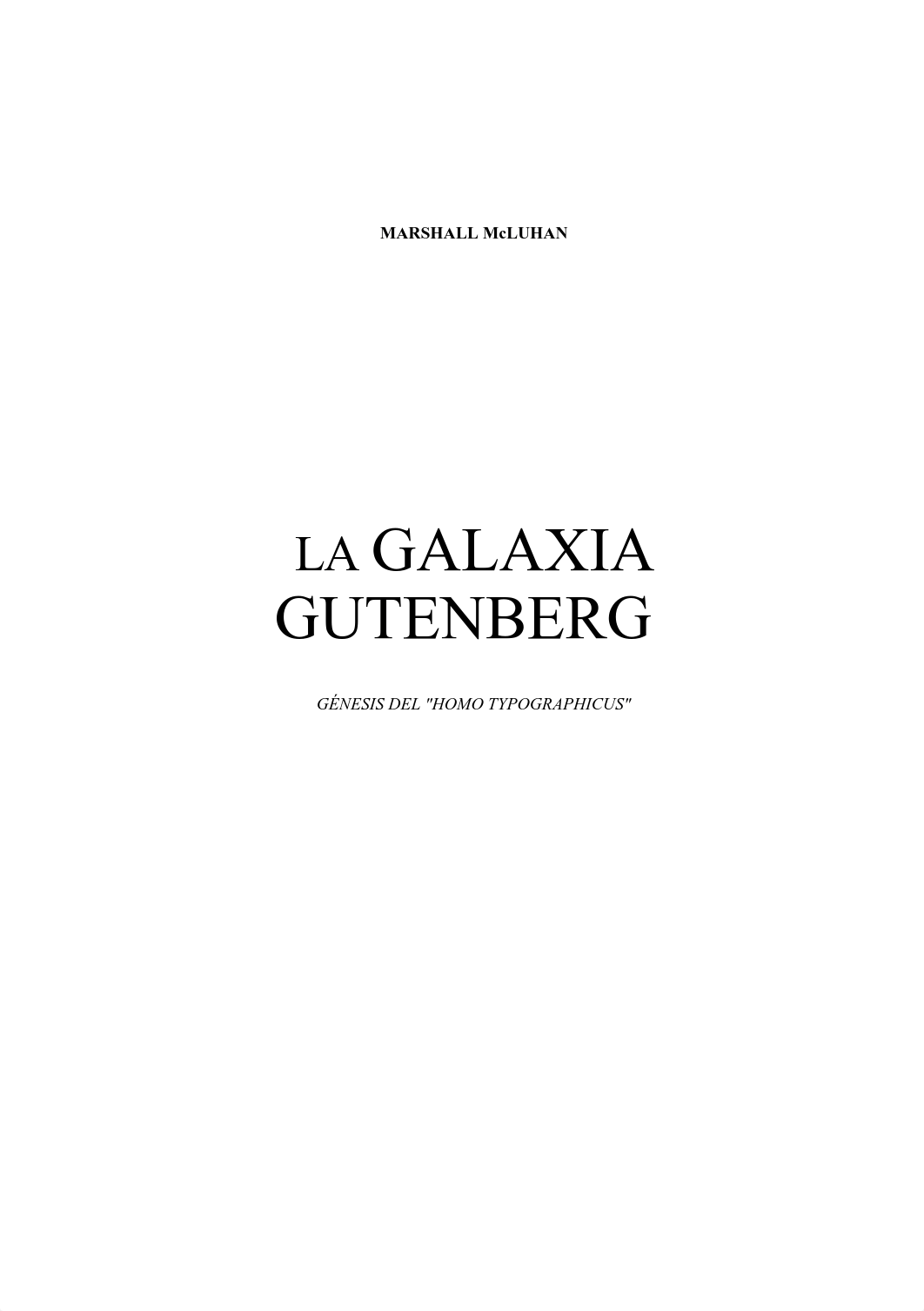 Galaxia_Gutenberg_Mac_Luhan.pdf_d6ac30xsqpa_page1