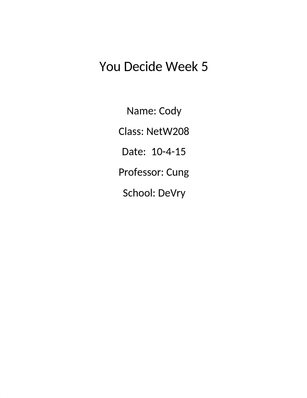 netw208_week5_youdecide_d6acn74l1p8_page1