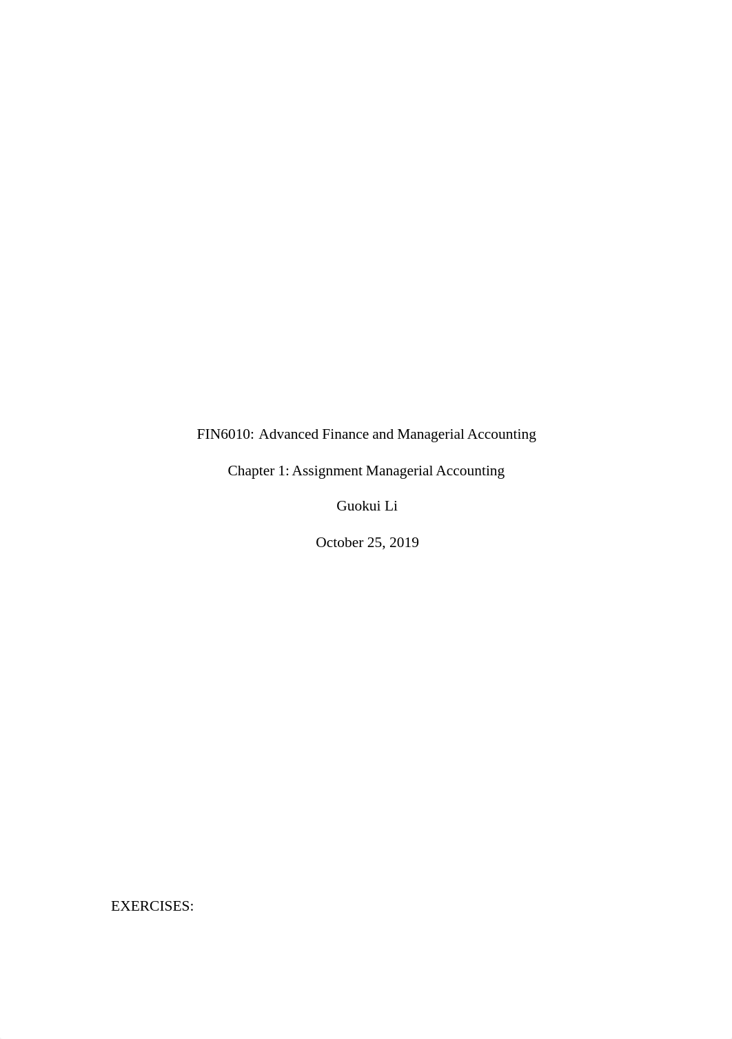 FIN6010 - Week 1 - Chapter 1 Assignment Managerial Accounting.docx_d6agtzy6njn_page1