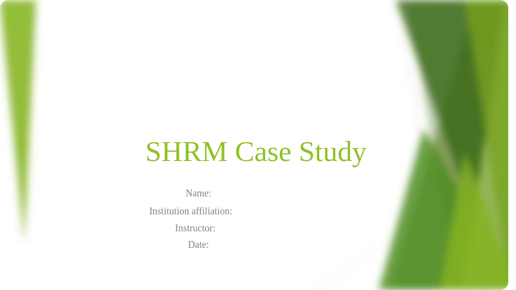 SHRM case study.pptm_d6akj8j4ji1_page1