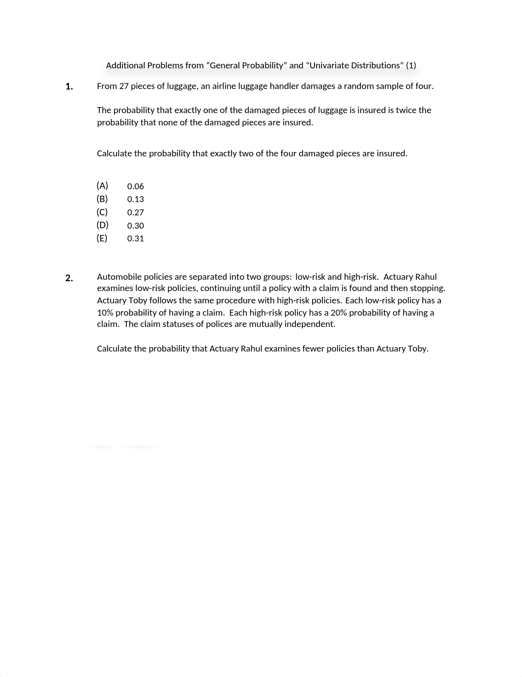 Additional Problems from General Probability and Univariate Distributions (1).docx_d6b5fx39iwx_page1