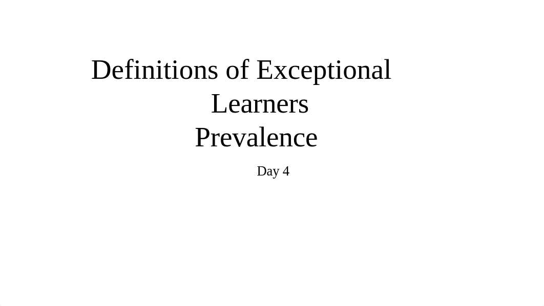 Definitions of Exceptional Learners Prevalence PP Day 4.pptx_d6cd20ckxv9_page1