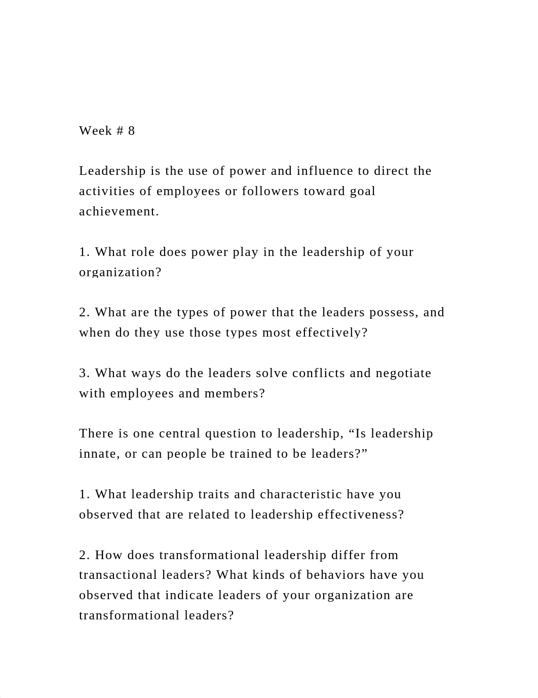 Week # 8Leadership is the use of power and influence to dire.docx_d6cd7bdkflw_page2