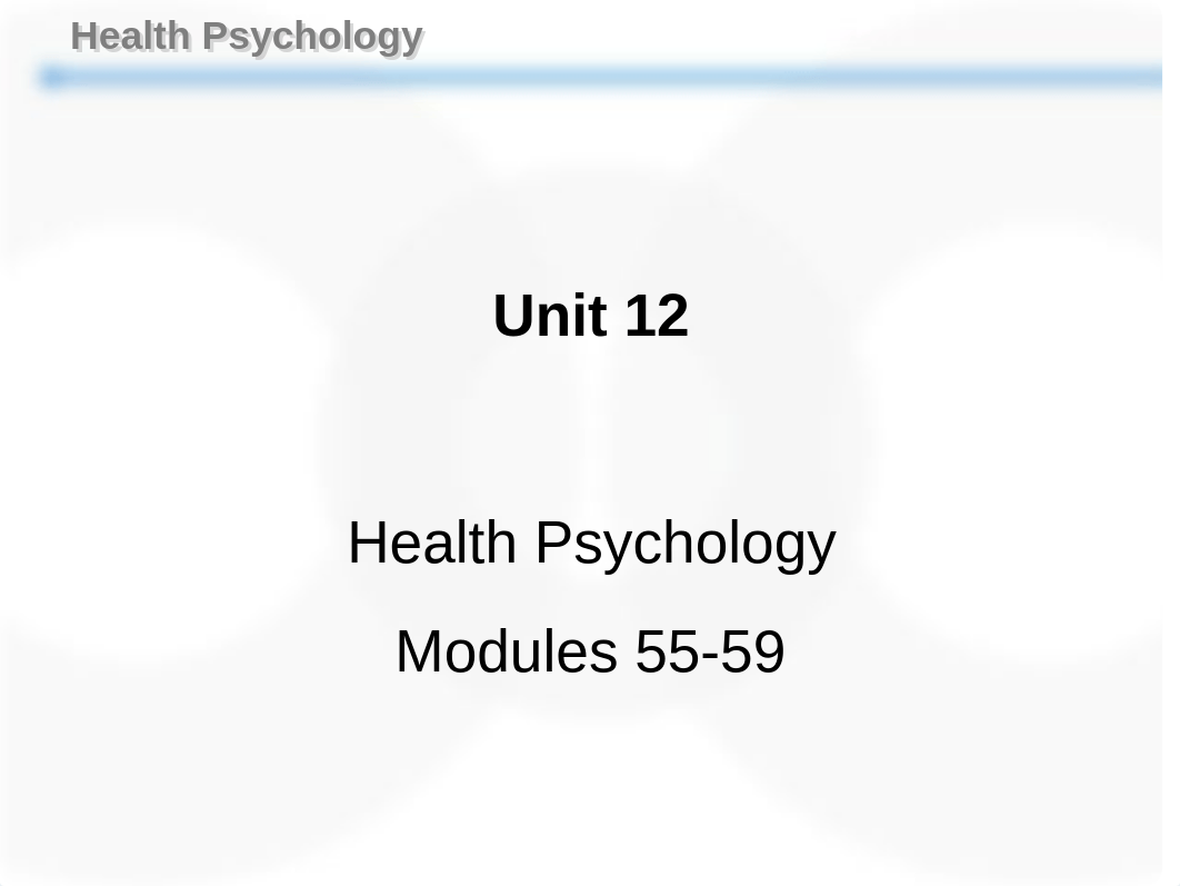 Copy of Coon_Mod_13e_PPT_Unit12_Health_Psychology.ppt_d6citrw4mow_page1