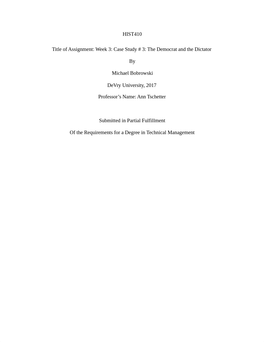 Week 3 - Case Study 3 - The Democrat and the Dictator.docx_d6dlx5jobyv_page1