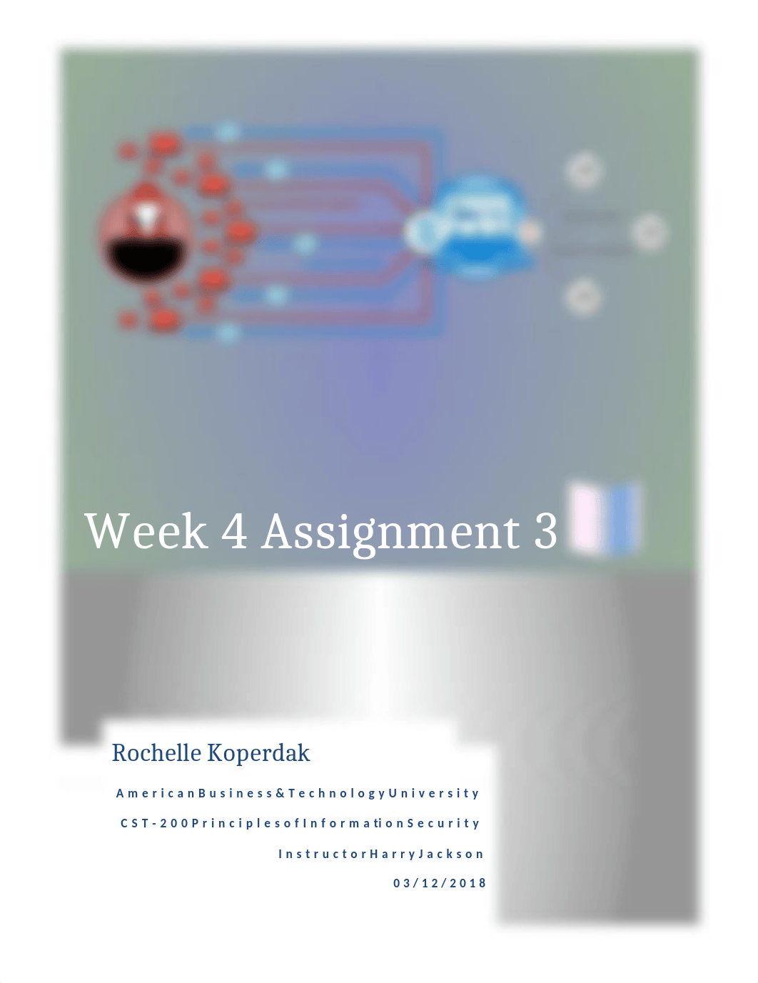 Week 4 Assignment 3 Rochelle Koperdak.docx_d6doqrnw28w_page1