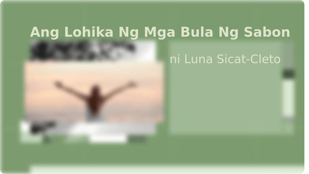 Ang-Lohika-Ng-Mga-Bula-Ng-Sabon.pptx_d6e1q8fn8la_page1