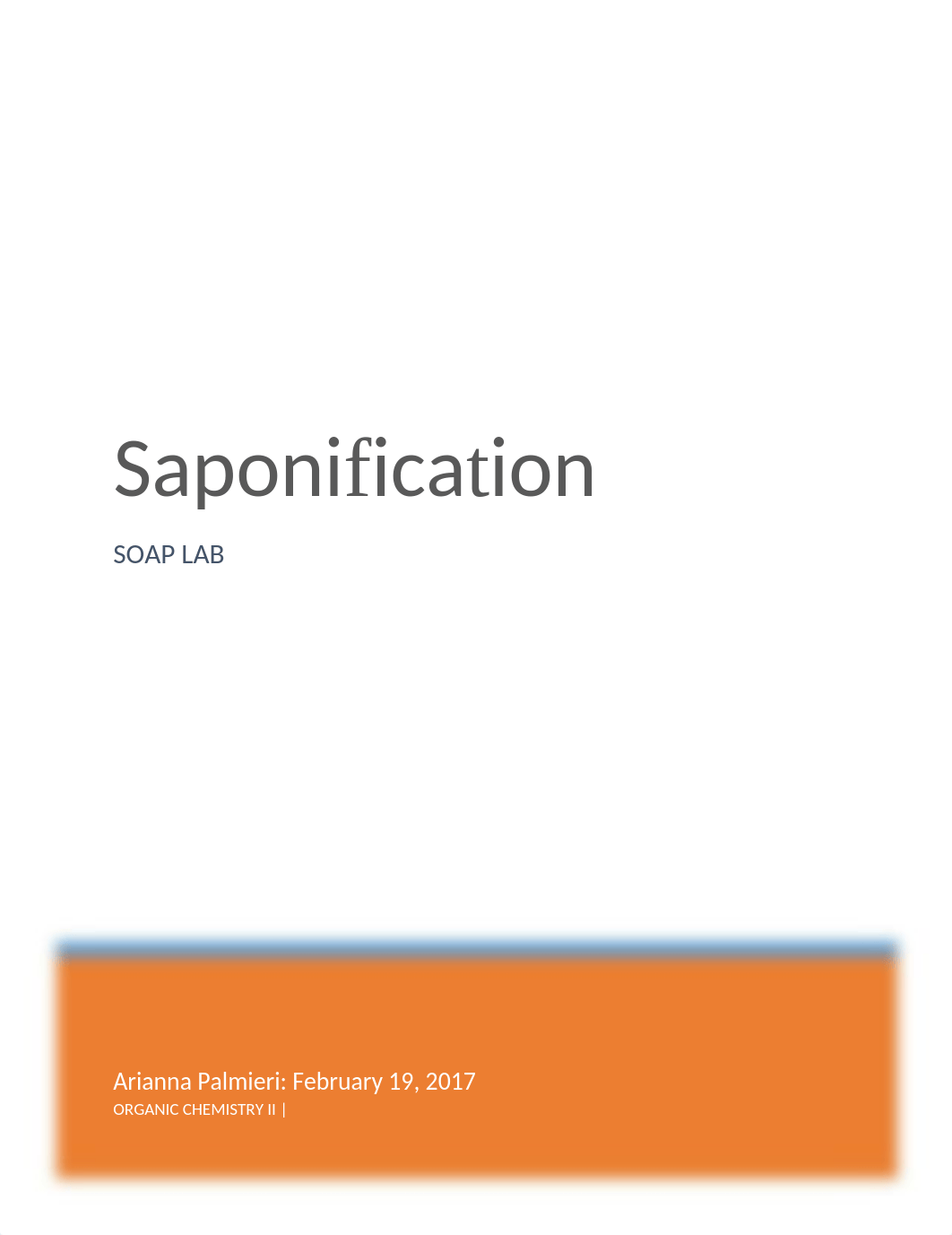 OC2 Lab Saponification Short Report - Full Document 1_d6efz4qwxx7_page1